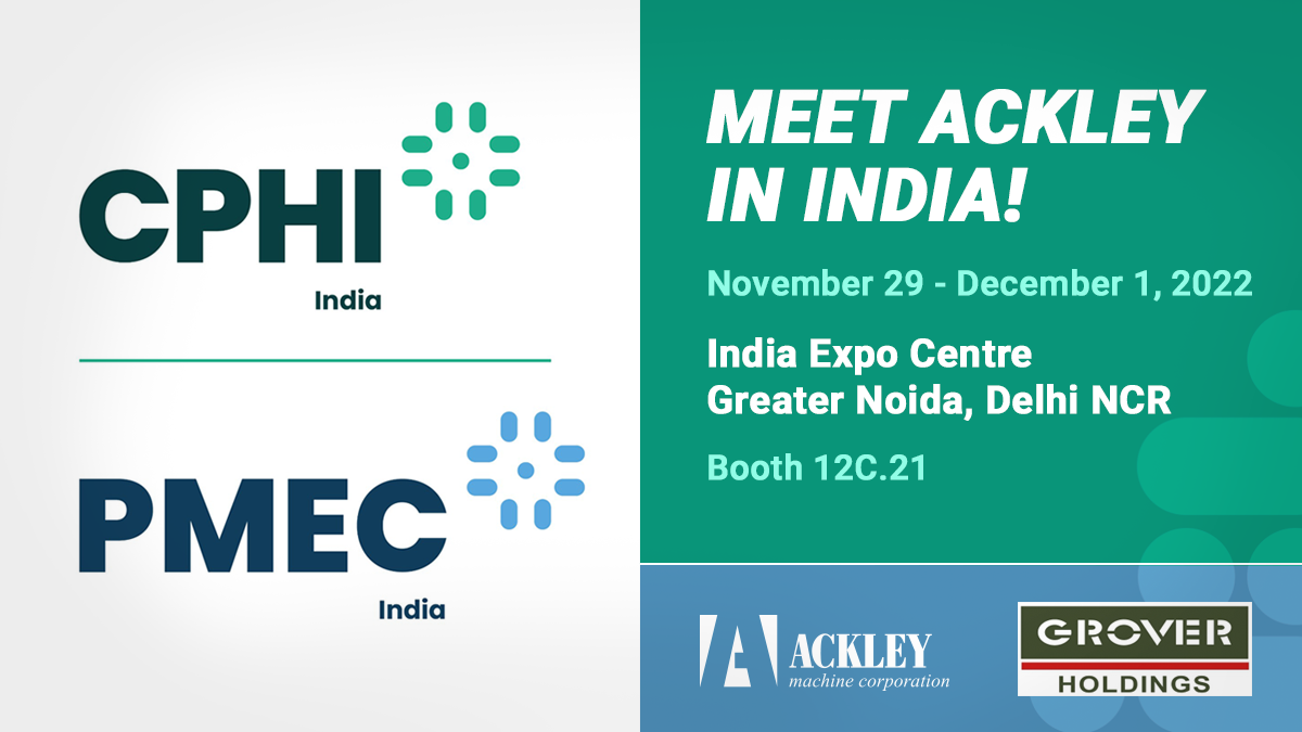 Let's Connect in Delhi for CPHI & PMEC India! • Ackley Machine Corp